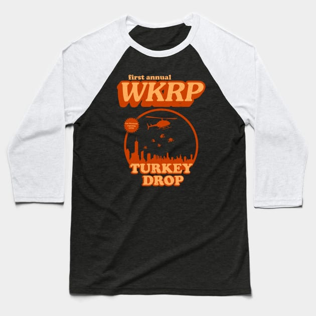 WKRP Turkey Drop Baseball T-Shirt by OniSide